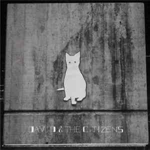 David & The Citizens - Are You In My Blood? mp3