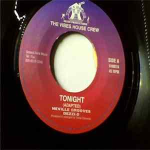 Dezzi-D / Neville Grooves - Tonight mp3