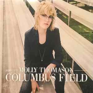 Molly Thomason - Columbus Field mp3