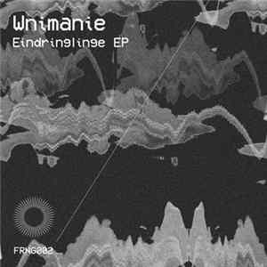 Wnimanie - Eindringlinge EP mp3