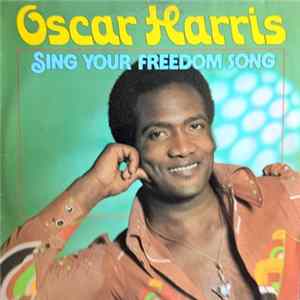 Oscar Harris - Sing Your Freedom Song mp3