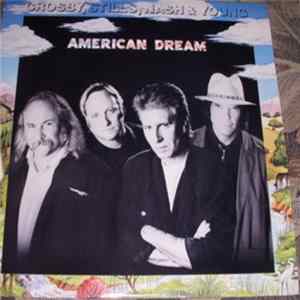 Crosby, Stills, Nash & Young - American Dream mp3