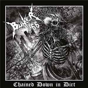 Bunker 66 - Chained Down In Dirt mp3