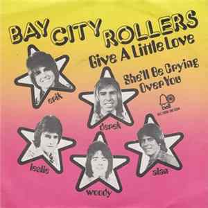 Bay City Rollers - Give A Little Love mp3