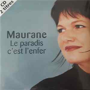 Maurane - Le Paradis C'est L'enfer mp3