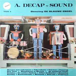 Decap Organ Antwerp - A. Decap - Sound ★ Volume 6 ★ Dancing De Blauwe Engel) mp3