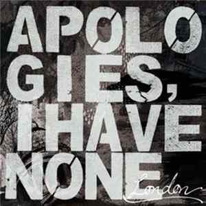 Apologies, I Have None - London mp3