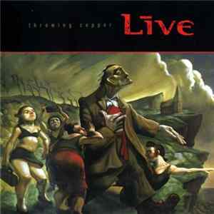 Live - Throwing Copper mp3