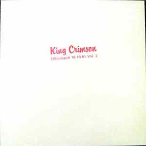 King Crimson - Offenbach 16.10.81 Vol. 2 mp3