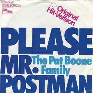 The Pat Boone Family - Please, Mr. Postman mp3