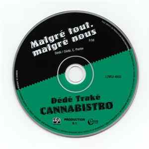 Dédé Traké - Malgré Tout, Malgré Nous mp3