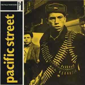 The Pale Fountains - Pacific Street mp3