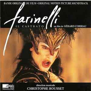 Christophe Rousset - Farinelli, Il Castrato (Bande Originale Du Film - Original Motion Picture Soundtrack) mp3