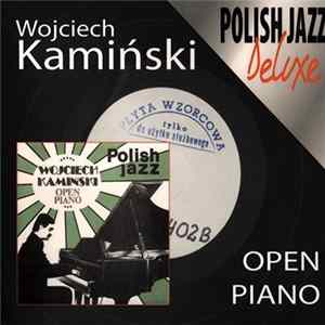 Wojciech Kamiński - Open Piano mp3