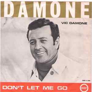 Vic Damone - Don't Let Me Go mp3