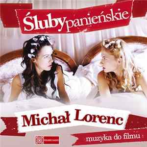 Michał Lorenc - Śluby Panieńskie (Muzyka Do Filmu) mp3