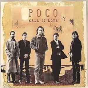 Poco - Call It Love / Lovin' You Every Minute mp3