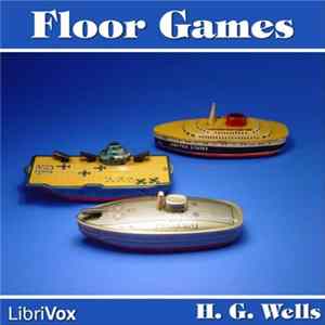 H. G. Wells - Floor Games mp3