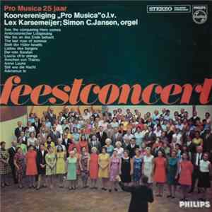 Koorvereniging "Pro Musica" - Feestconcert Pro Musica 25 Jaar mp3