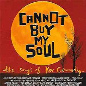 Various - Cannot Buy My Soul mp3