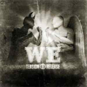 WE - Tension & Release mp3