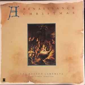 The Boston Camerata, Joel Cohen - A Renaissance Christmas mp3