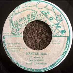 Dennis Green, Black Liberators - Wanted Man mp3