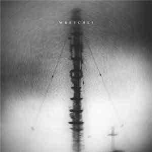 Wretches - Wretches mp3