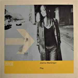 Joanna MacGregor - Play mp3