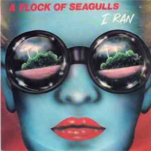 A Flock Of Seagulls - I Ran mp3