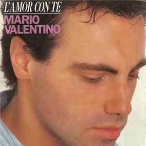 Mario Valentino - L'amor Con Te mp3