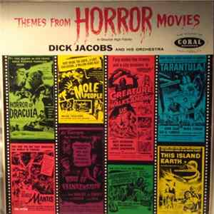 Dick Jacobs And His Orchestra - Themes From Horror Movies mp3