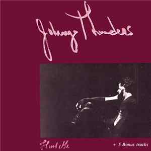 Johnny Thunders - Hurt Me mp3