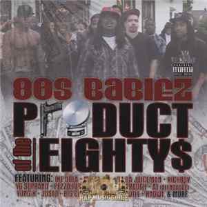 80's Babiez - Product Of The Eighty$ mp3