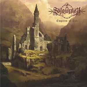 Sojourner - Empires Of Ash mp3