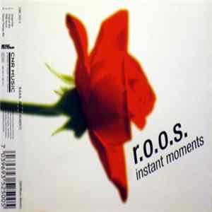 R.O.O.S. - Instant Moments mp3