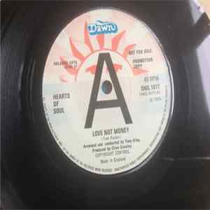 Hearts Of Soul - Love Not Money mp3