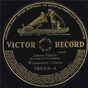 Westminster Chimes - Adeste Fideles // Lead Kindly Light / Nearer My God To Thee mp3