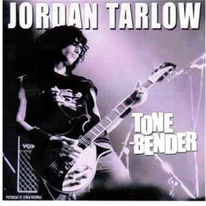Jordan Tarlow - Tone-Bender mp3