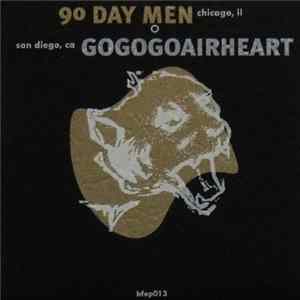 90 Day Men / GoGoGoAirheart - 90 Day Men / GoGoGoAirheart mp3