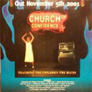 Church Of Confidence - Teaching The Children The Blues mp3