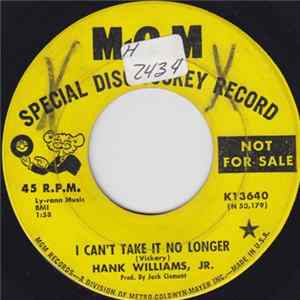 Hank Williams, Jr. - I Can't Take It No Longer / You Can Hear A Tear Drop mp3