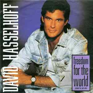 David Hasselhoff - Freedom For The World mp3