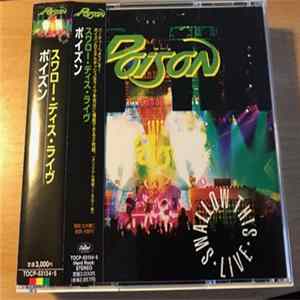 Poison - Swallow This Live mp3