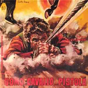 Stelvio Cipriani - Un Uomo ,Un Cavallo, Una Pistola mp3