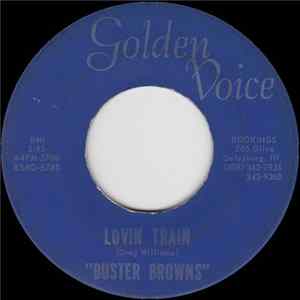 Buster Browns - Lovin Train / In The Morning mp3