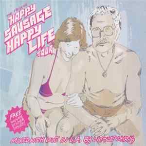 Various - The Freshjive Happy Sausage Happy Life Tour mp3