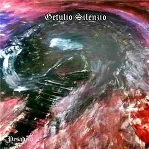 Getulio Silenzio - Pesadelo mp3