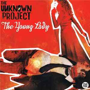 The Unknown Project - The Young Lady EP mp3