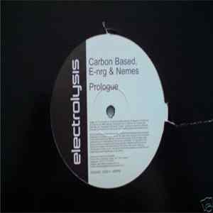 Carbon Based, E-nrg & Nemes - Prologue / Heaven N Hell mp3